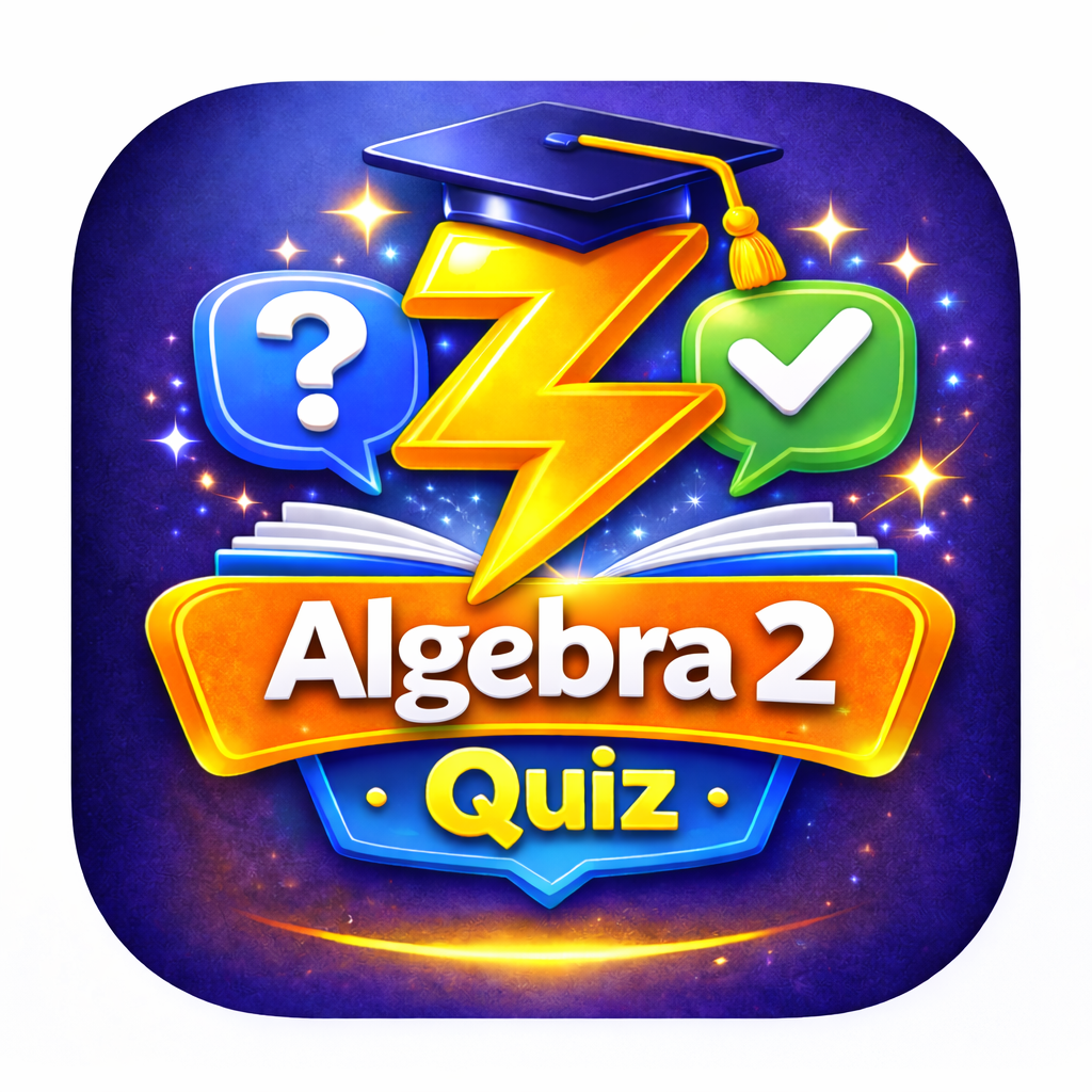 Algebra 2 Quiz App